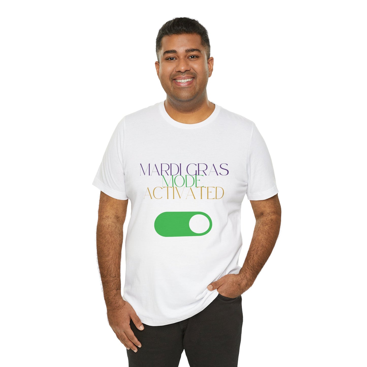 Mardi Gras Mode Activated T-shirt