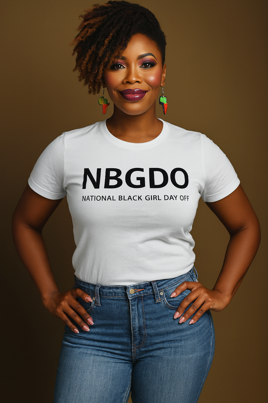 Black Girl Day Off Tee - Soft Jersey Shirt, Empowerment Gift, Casual Wear, & Celebration Apparel, NBGDO Shirt