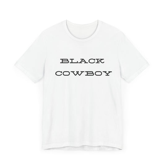 Black Cowboy Unisex Tee - Comfortable Short Sleeve Shirt for Western Enthusiasts
