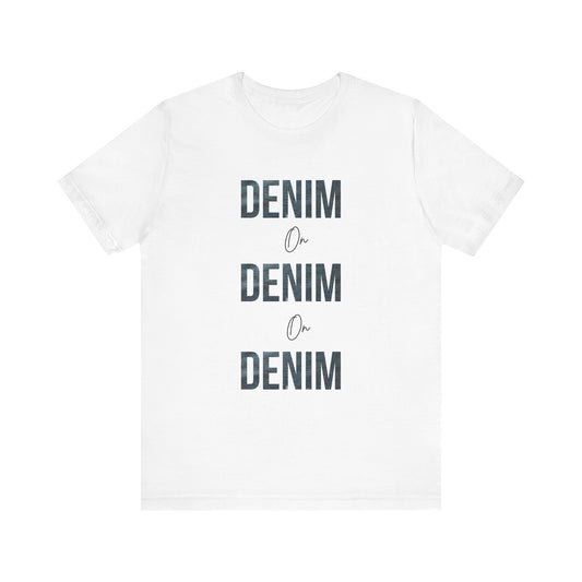 Denim on Denim Women's Jersey Short Sleeve Tee